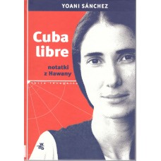Cuba libre : notatki z Hawany